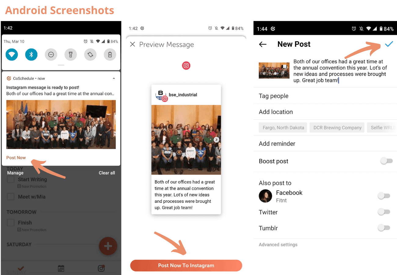Android steps: tap Post Now in the notification, tap Post Now To Instagram, then paste the caption in Instagram
