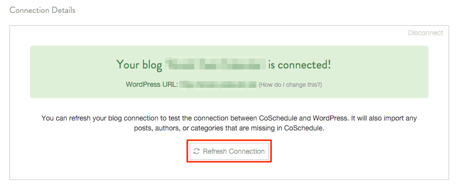 Connection Details for a connected WordPress site, with the Refresh Connection button highlighted.