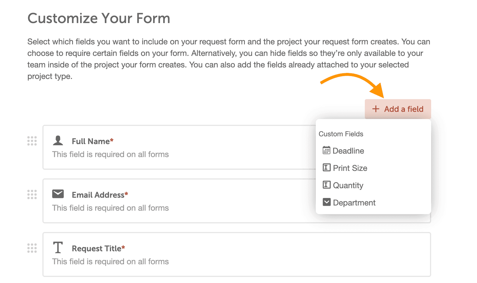Request form editor with the form's fields listed, ready to reorder, remove or add fields.