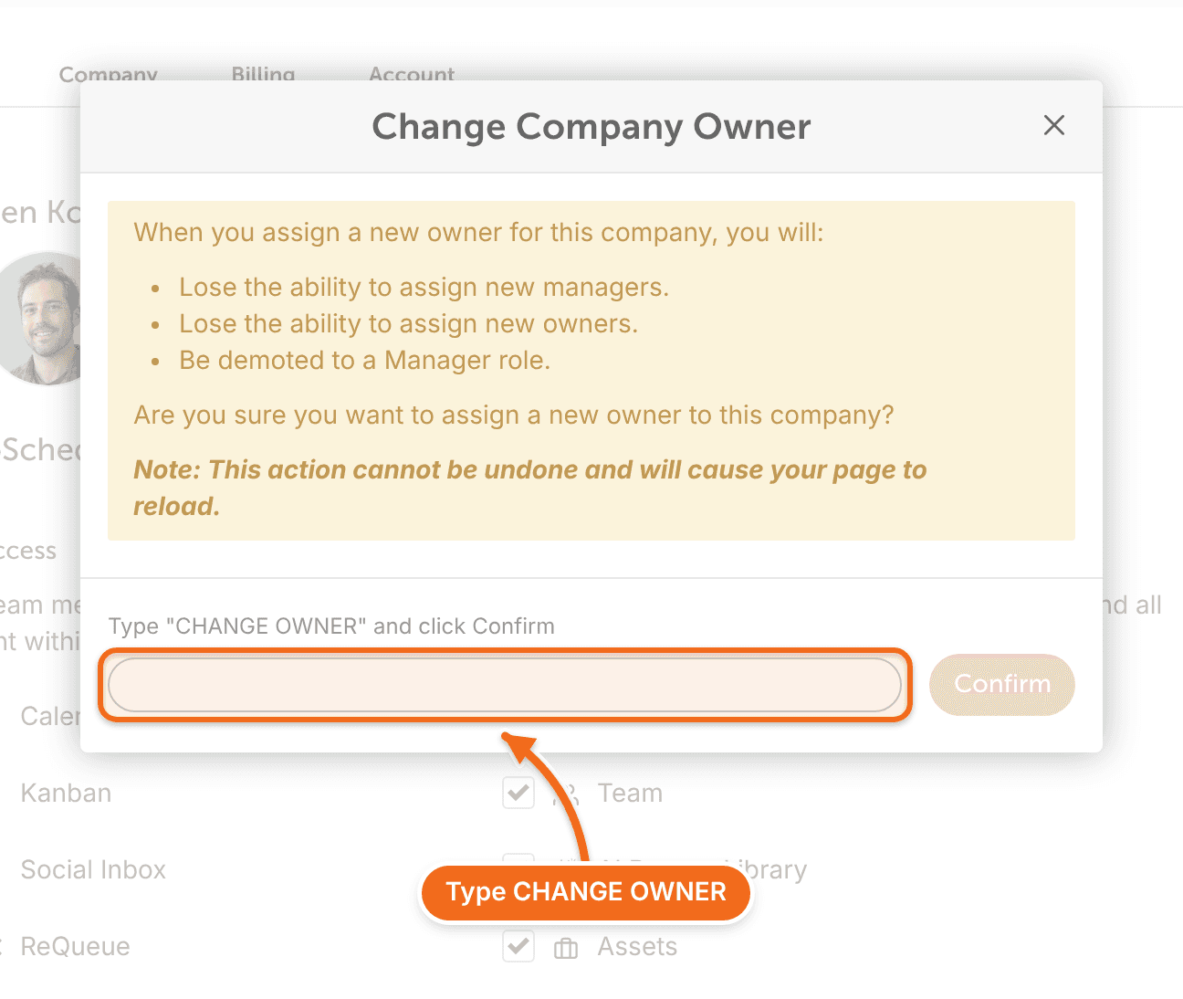 The "Change Company Owner" window, with the box to type "CHANGE OWNER" before clicking "Confirm".