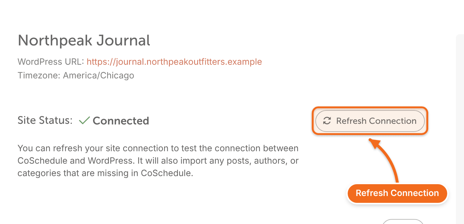 A connected WordPress site's details in CoSchedule, with the Refresh Connection button.