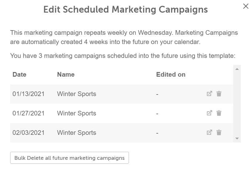 Future recurring marketing campaigns listed with the option to bulk delete all future marketing campaigns.