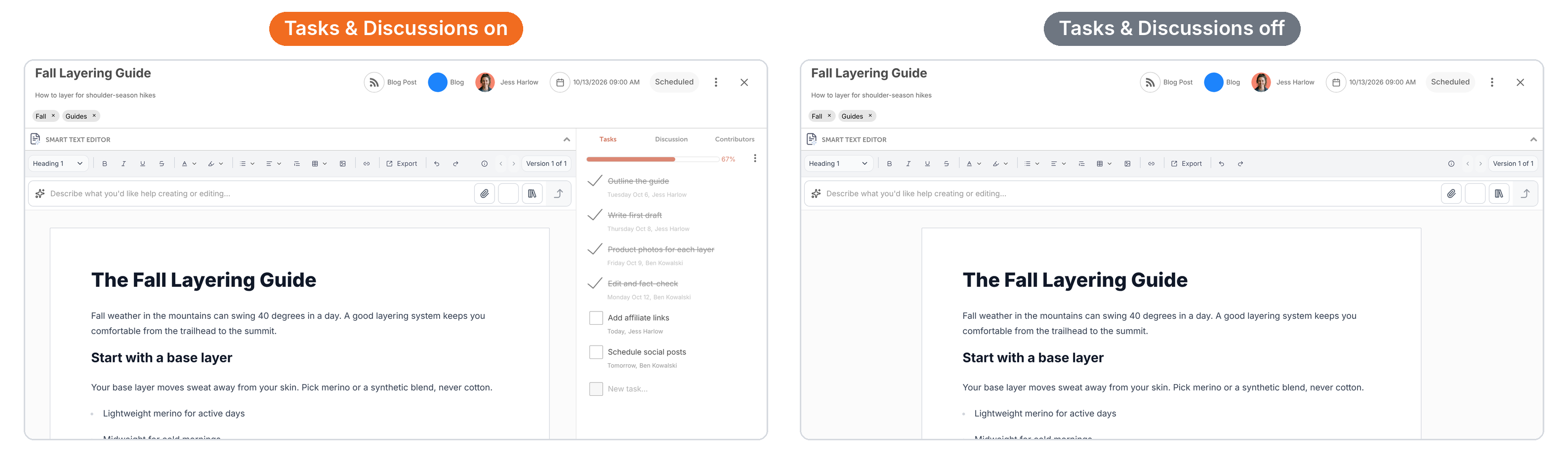The same project with Tasks & Discussions on, showing the sidebar, and off, with the editor at full width.