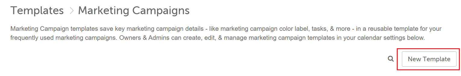 Marketing Campaign templates list in Settings with the New Template button highlighted.