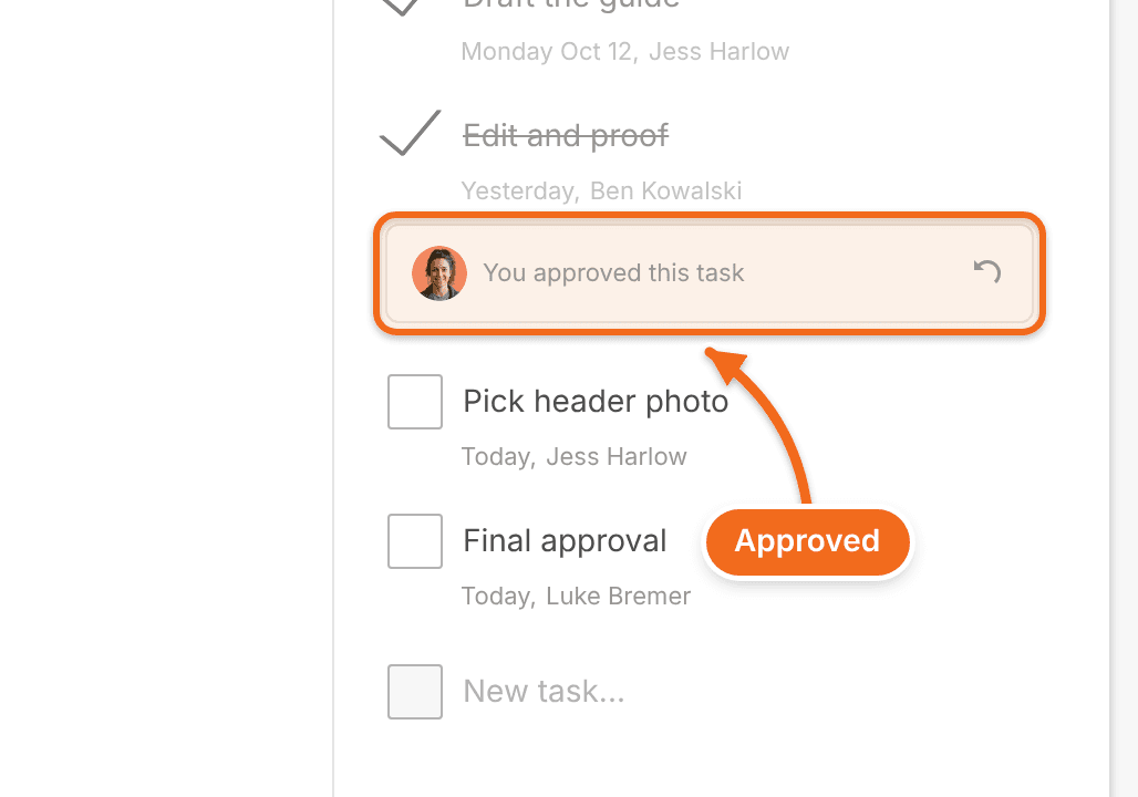 A task in the list that has been approved, with the Undo button.
