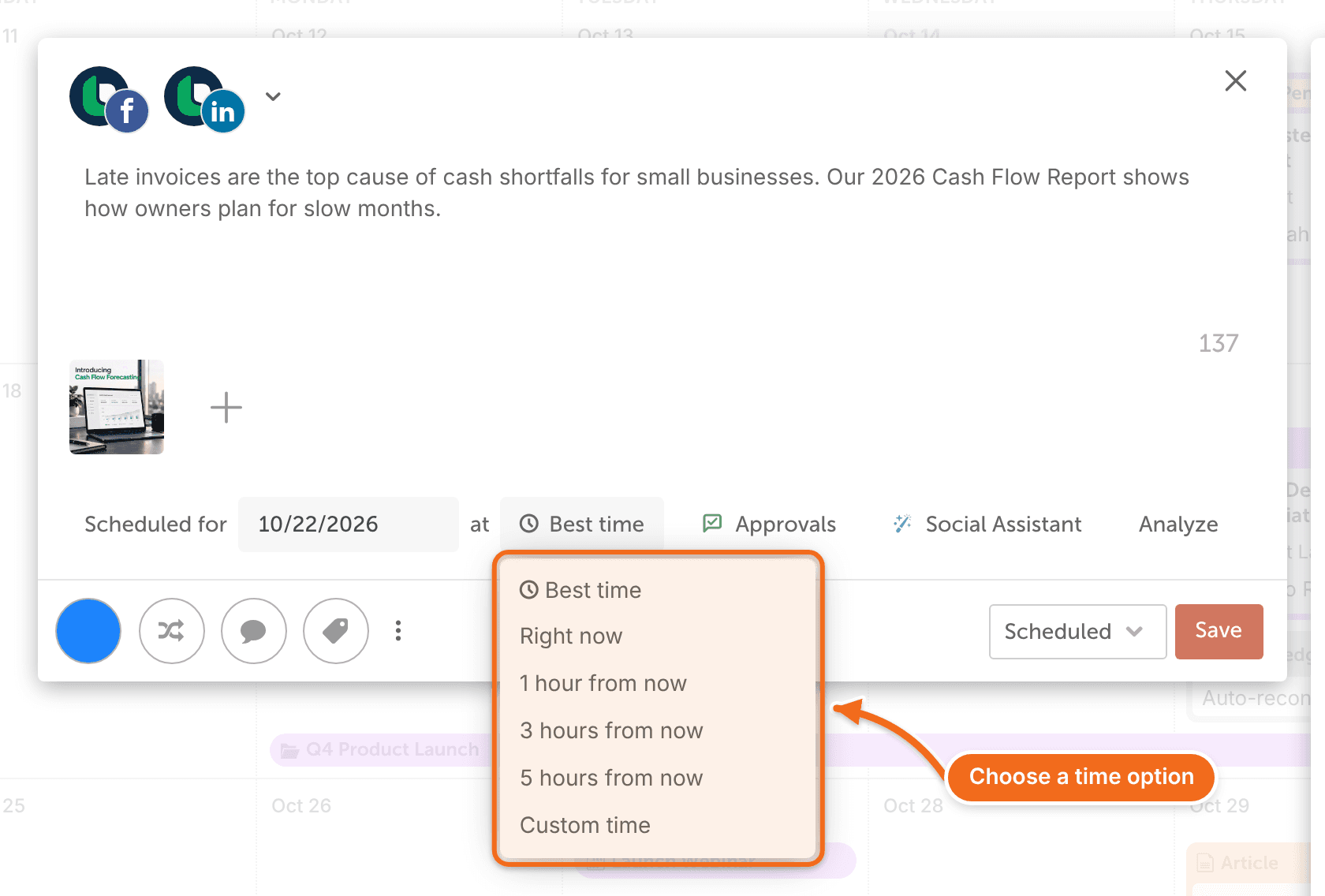 The time menu open under Best time in the social message composer, with Best time, Right now, a few hours from now and Custom time.