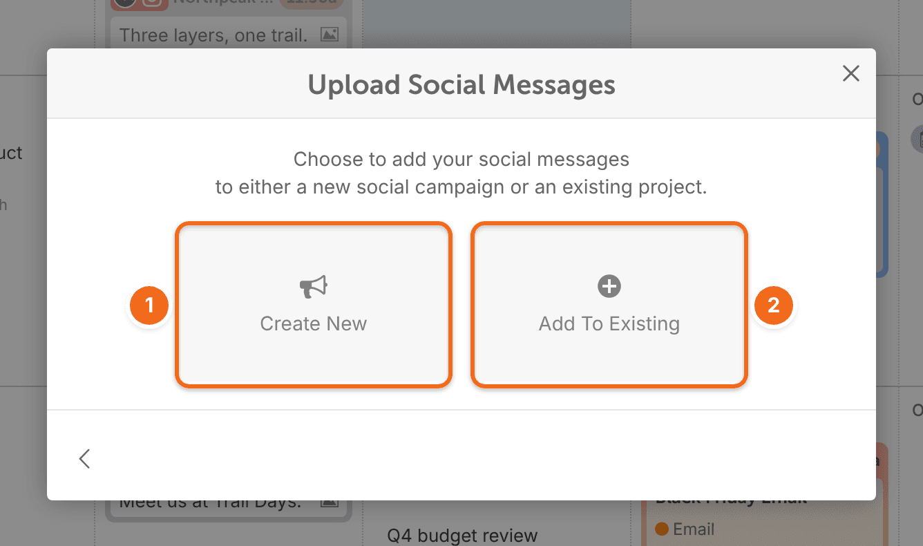 Upload Social Messages window with the Create New and Add To Existing options.
