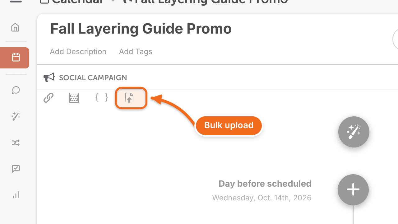 The upload icon at the top left of a social campaign, which opens the bulk upload.