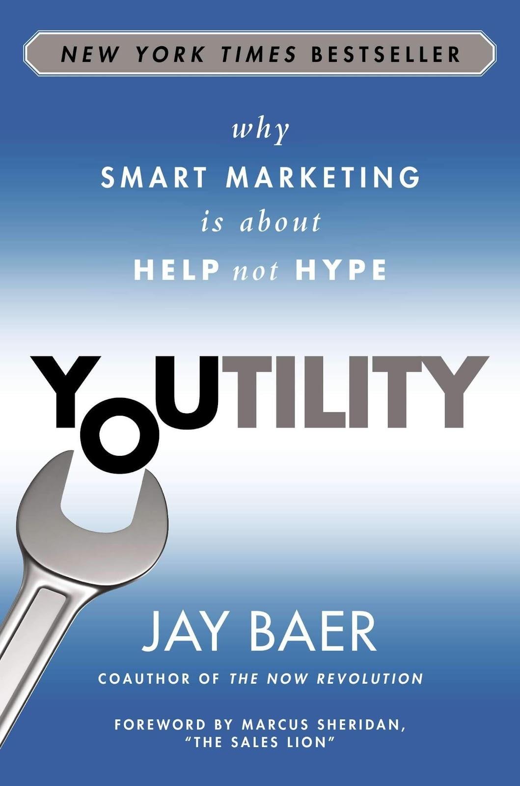 book cover of Jay Baer's "Youtility"