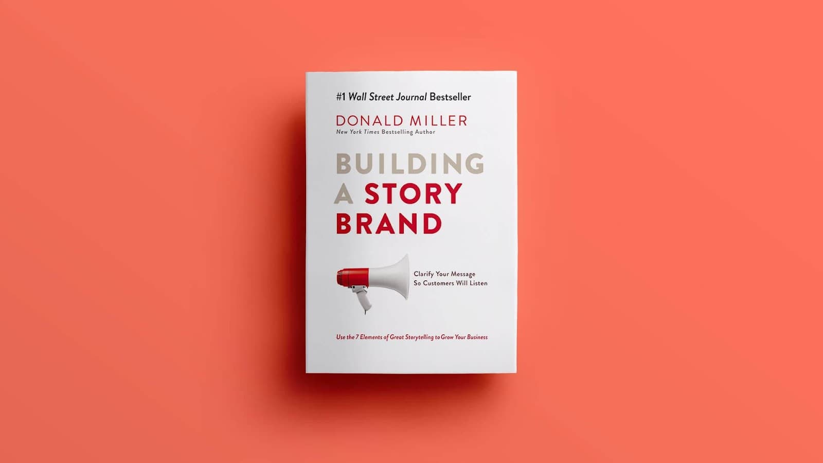 book cover of Donald Miller's "Building A Story Brand"