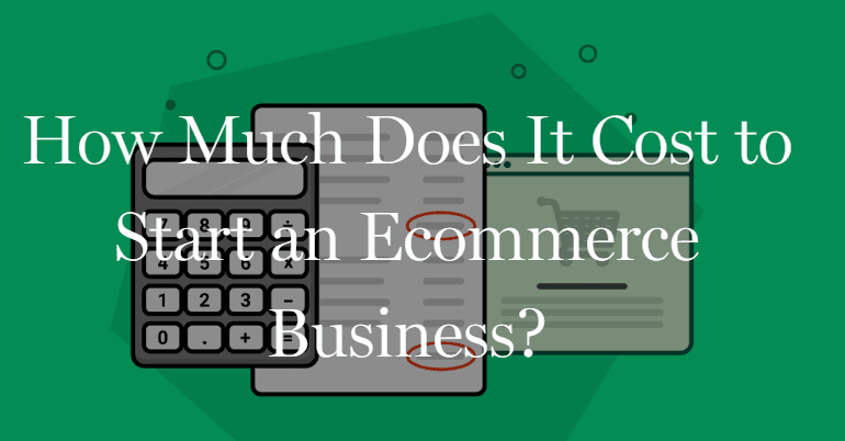 Foundr article "How much does it cost to start an Ecommerce Business?" header screenshot