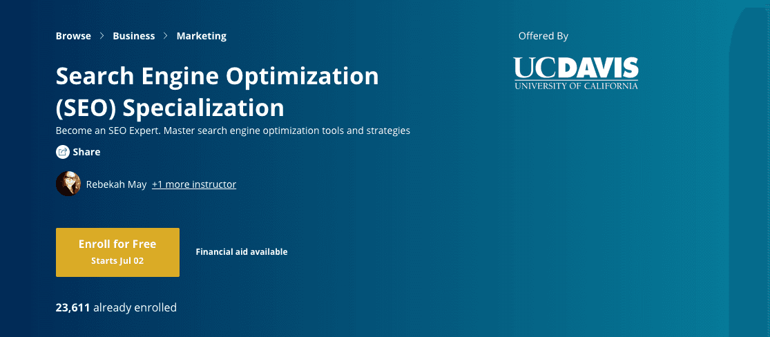 SEO Specialization course from Coursera/UC Davis.