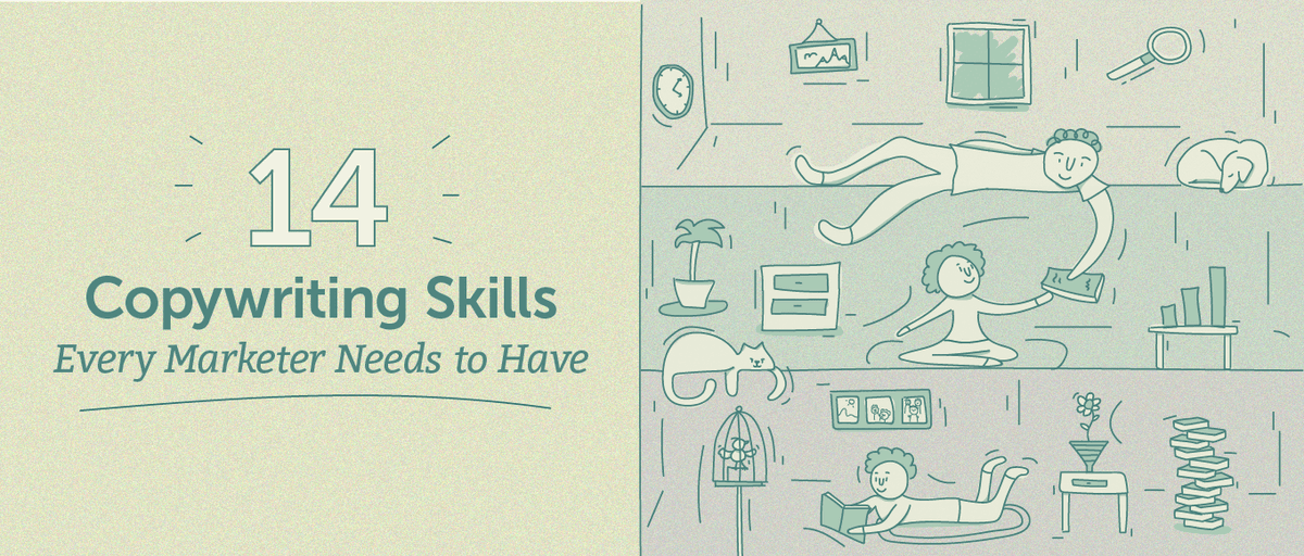14 Copywriting Skills Every Marketer Needs to Have
