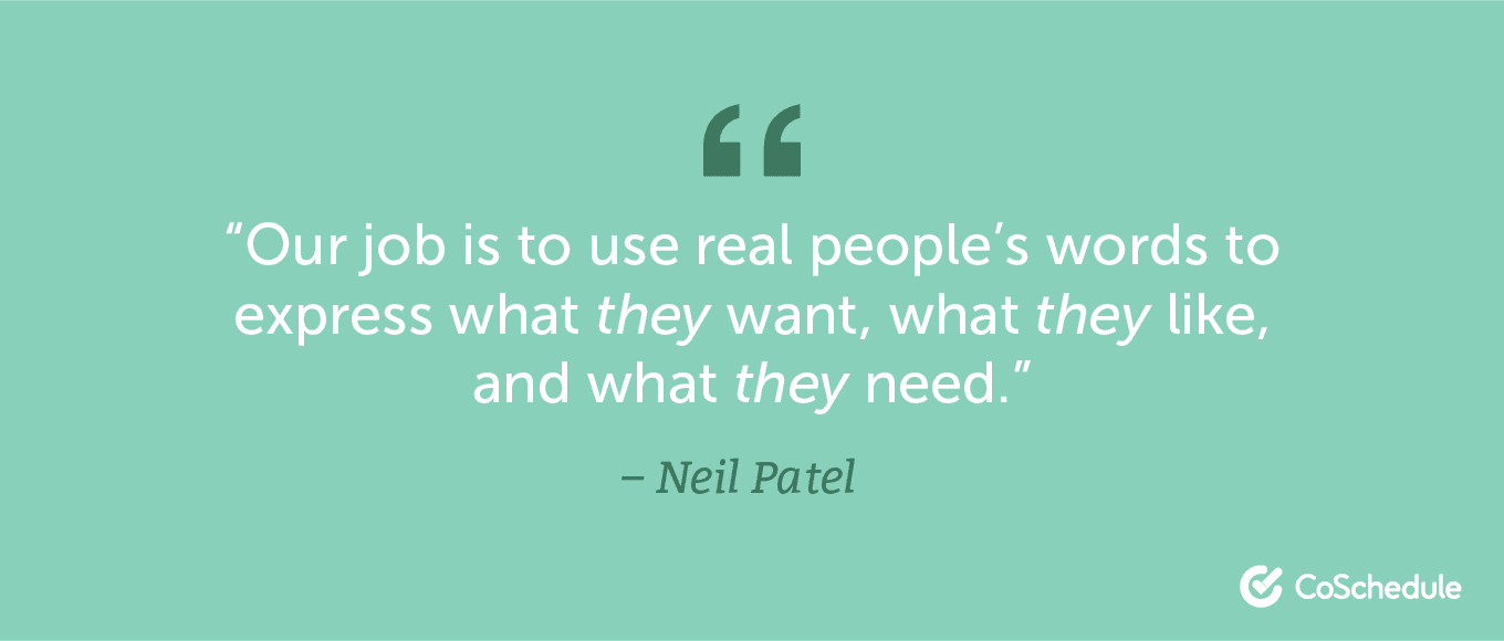 Neil Patel quote about using people's words