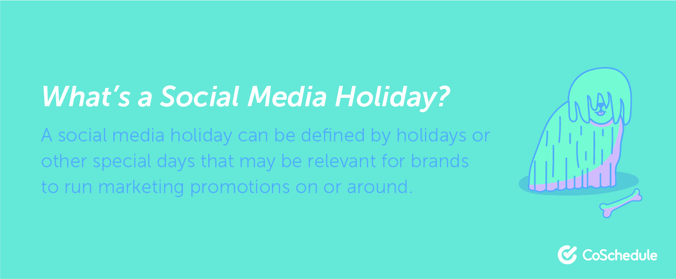 120 Social Media Marketing Holidays to Inspire Your Next Campaign