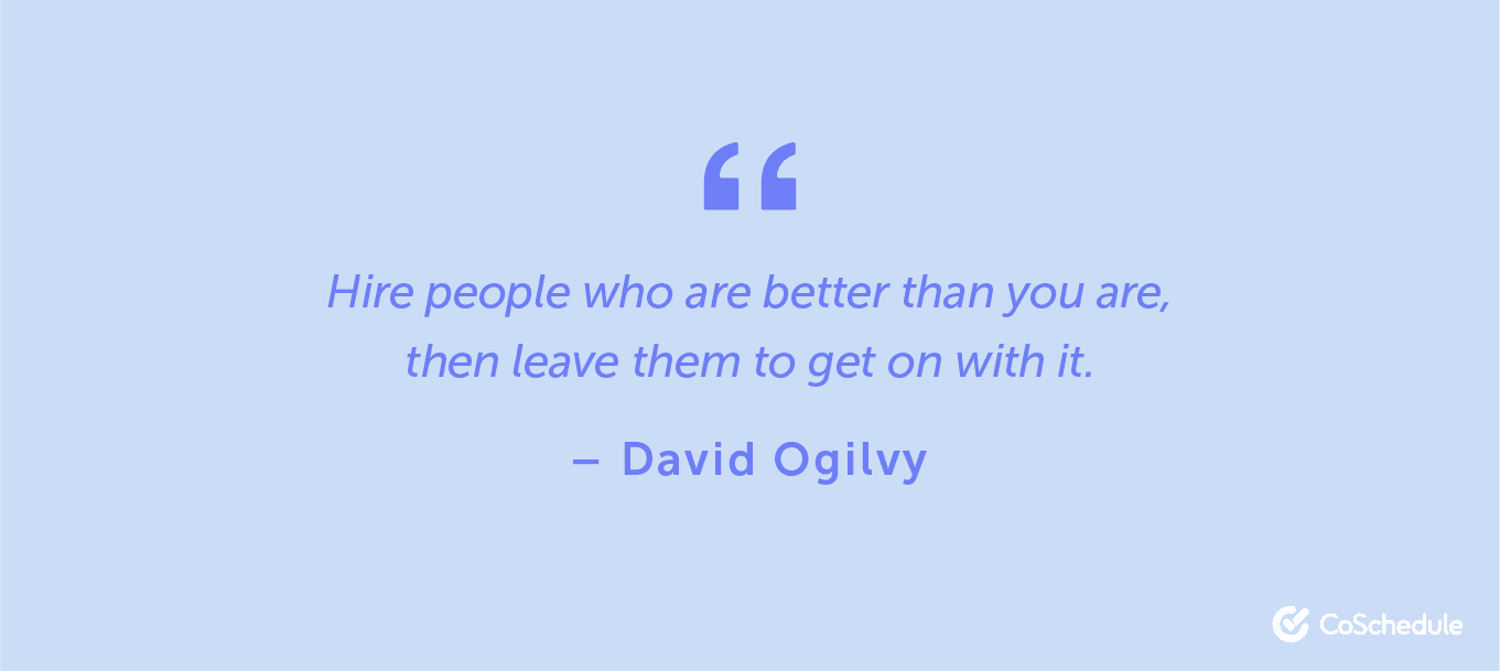Quote from David Ogilvy about hiring