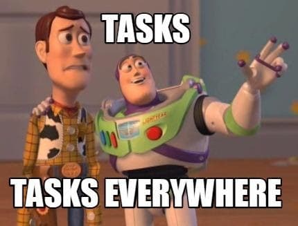 Tasks meme