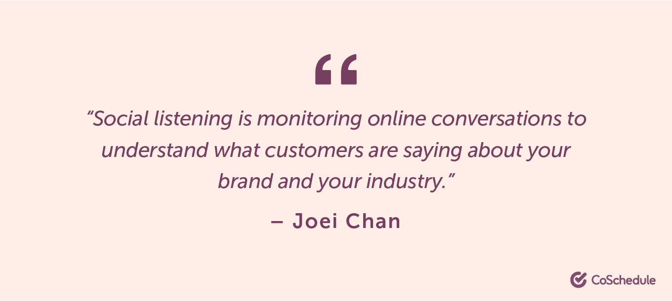 Quote from Joei Chan about social listening