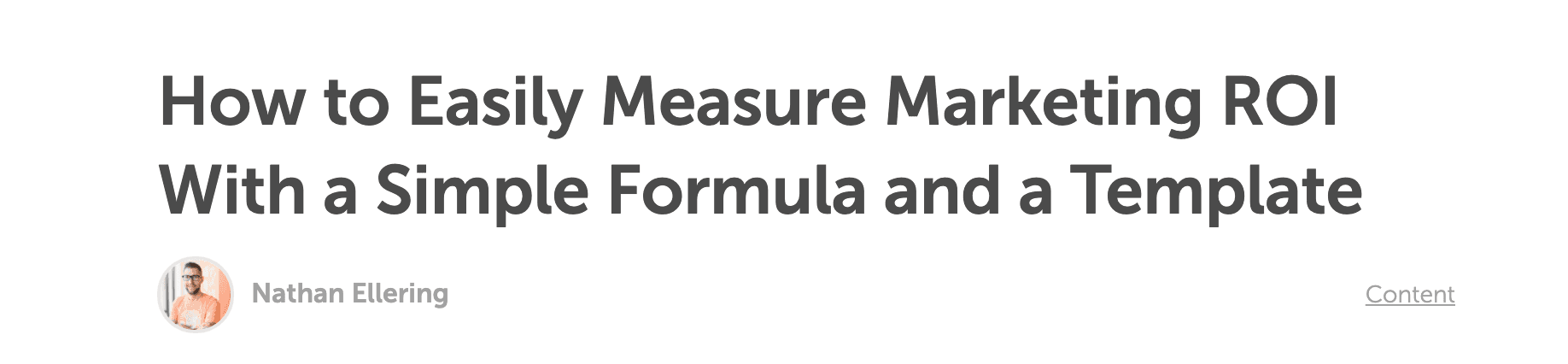 How to Easily Measure Marketing ROI With a Simple Formula and a Template