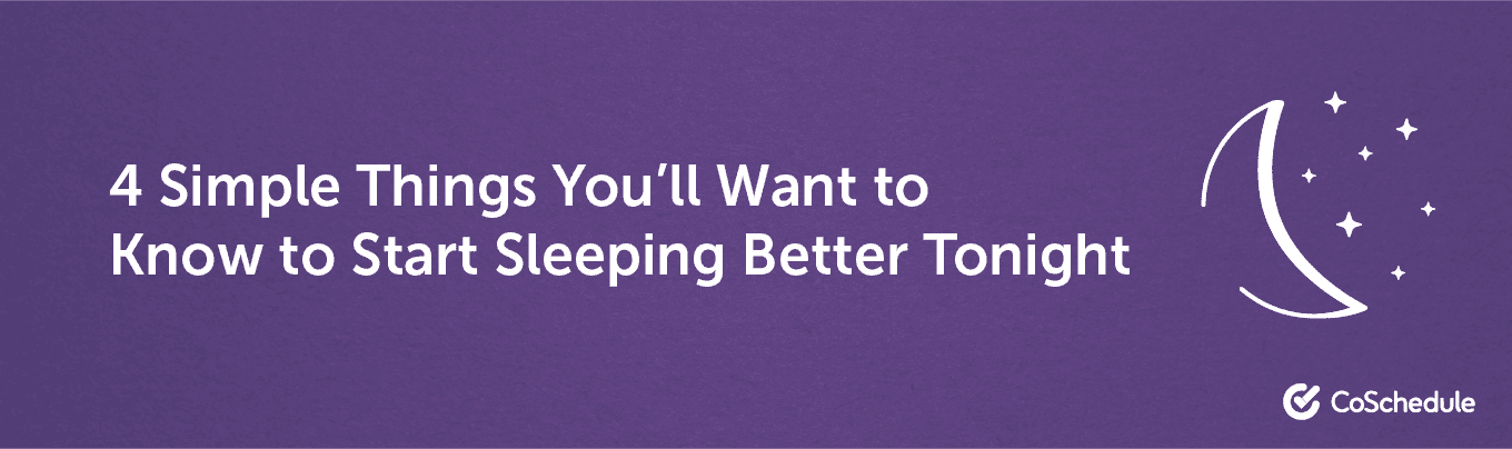 4 simple things to do to sleep better headline example