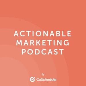 Actionable marketing podcast