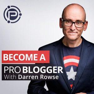 Problogger podcast