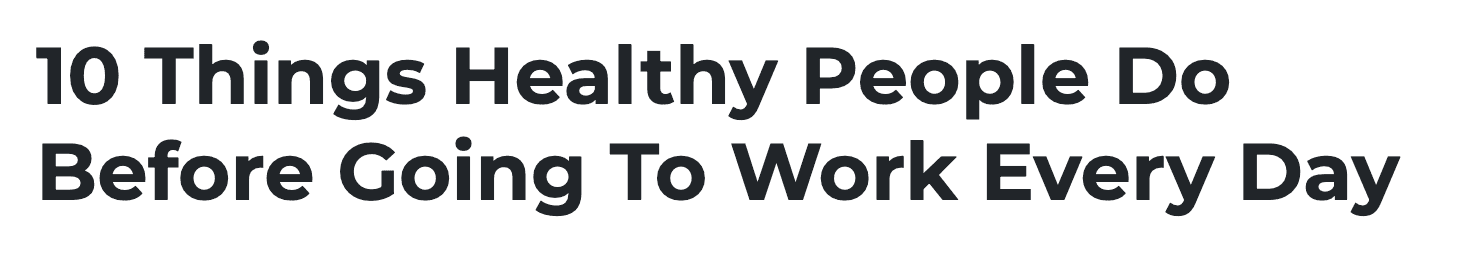 10 things healthy people do before work every day