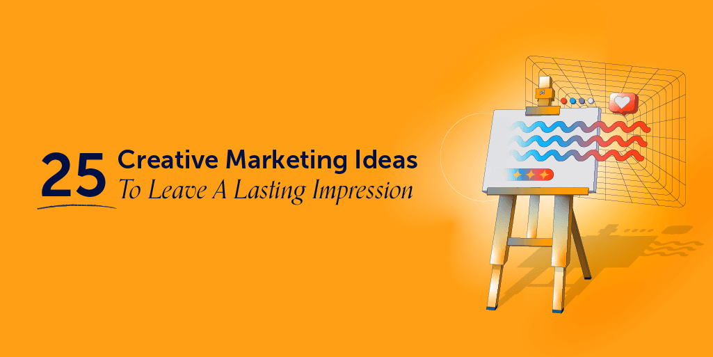 creative marketing ideas