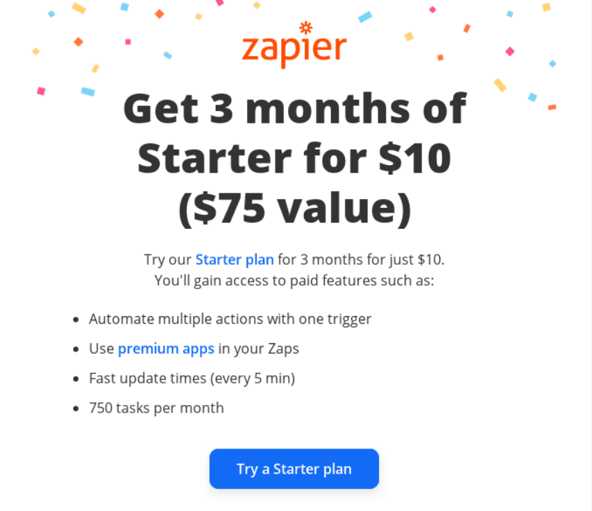 A screenshot of a deal Zapier ran, 3 months subscription for $10 to gain access to paid features