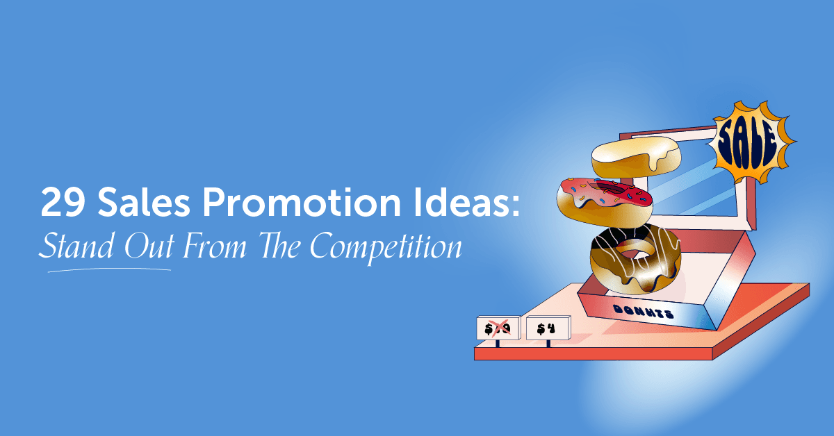 10 Creative Sales Promotion Examples to Boost Your Revenue