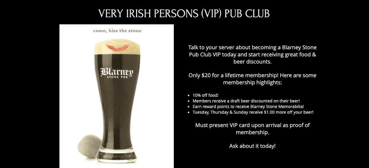 Example of a VIP club for customers from Blarney Stone Pub