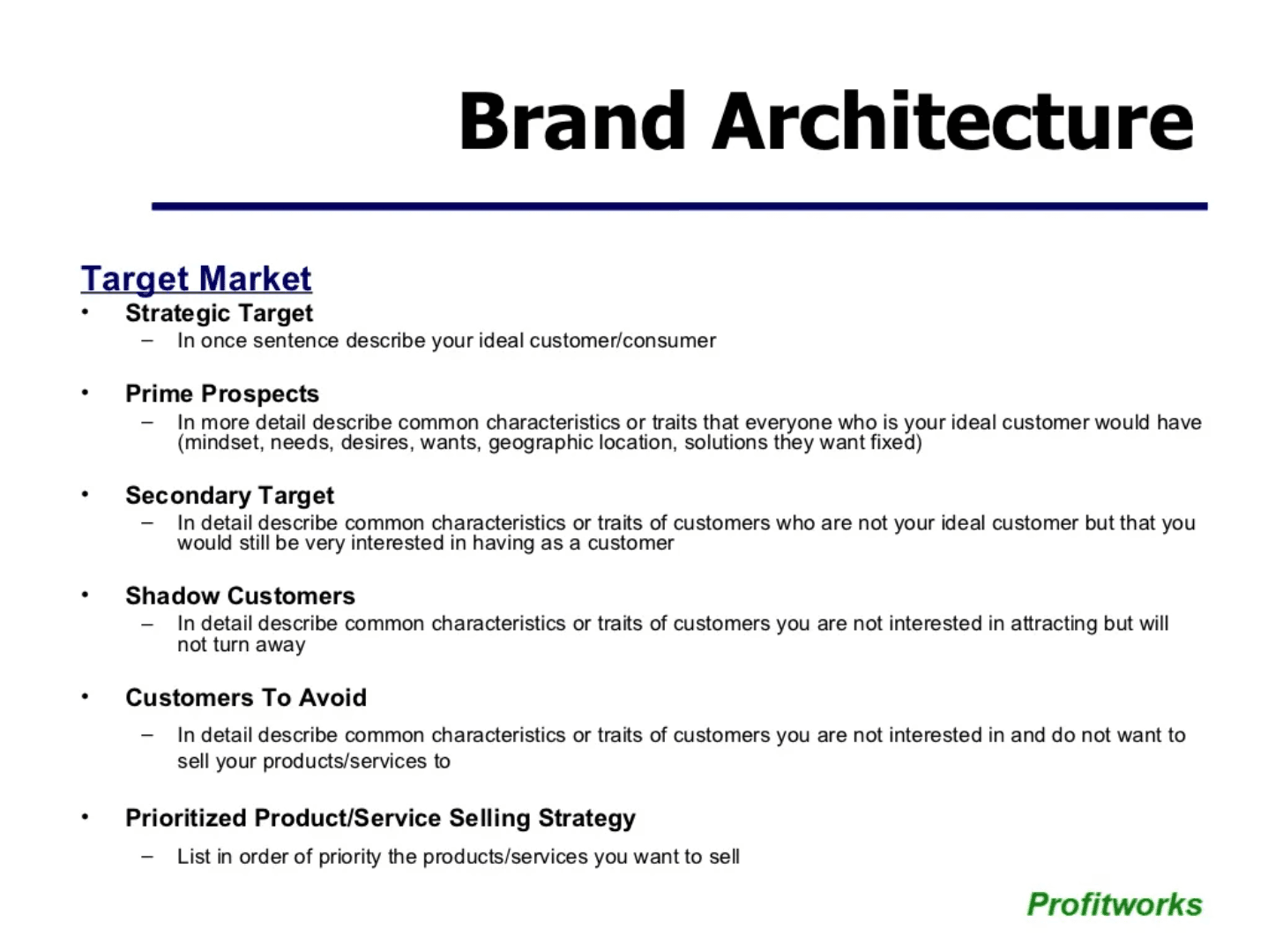 Example of a target market outline for brand architecture