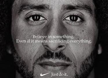 Nike uses influencers in their marketing to attract more customers in this AD they used Colin Kaepernick