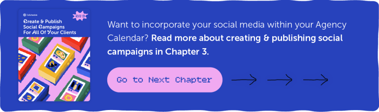 Go to Chapter 3 of the Agency Guide.