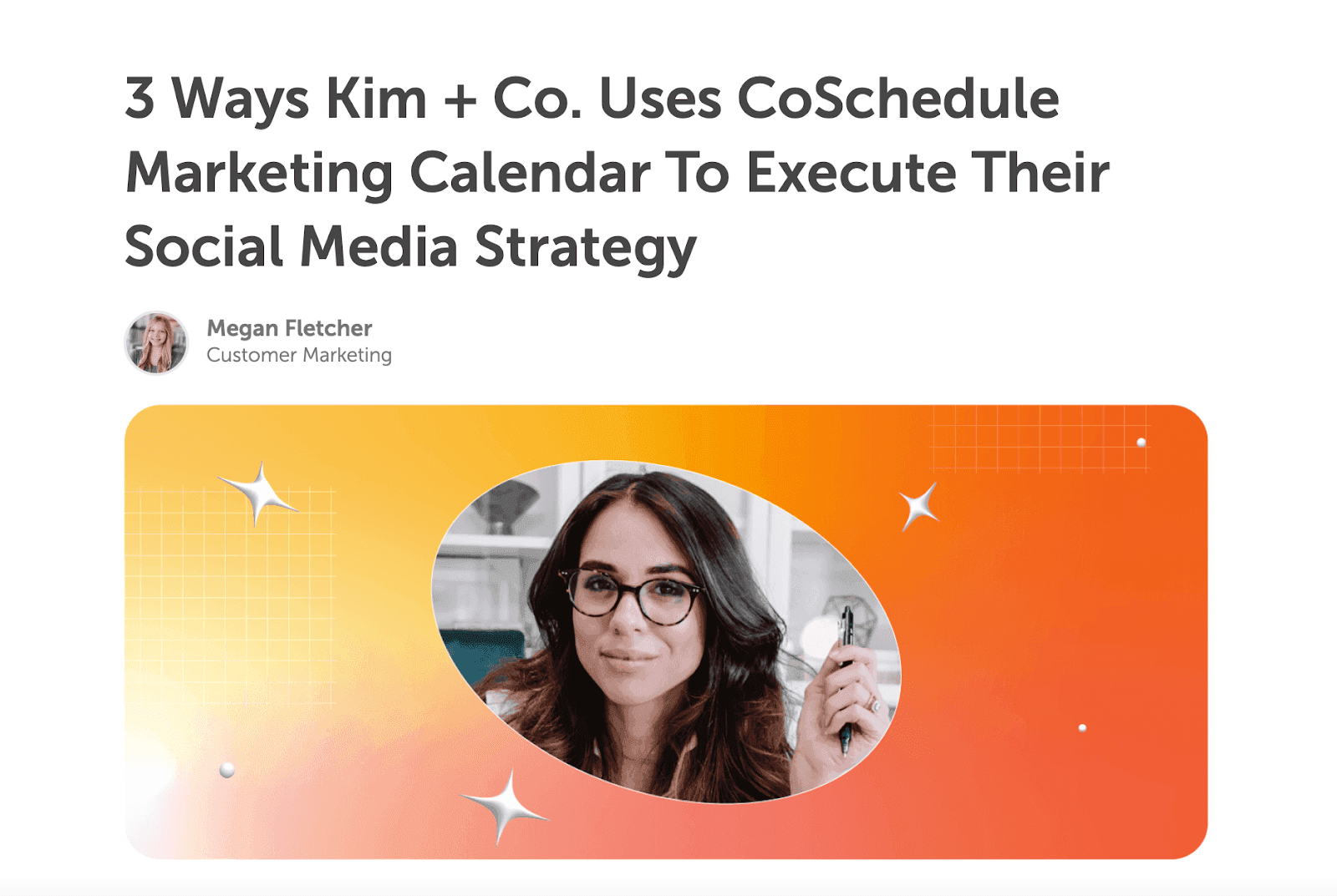 3 Ways Kim + Co. uses CoSchedule marketing calendar
