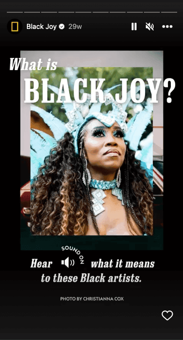National Geographic Black Joy Instagram Story