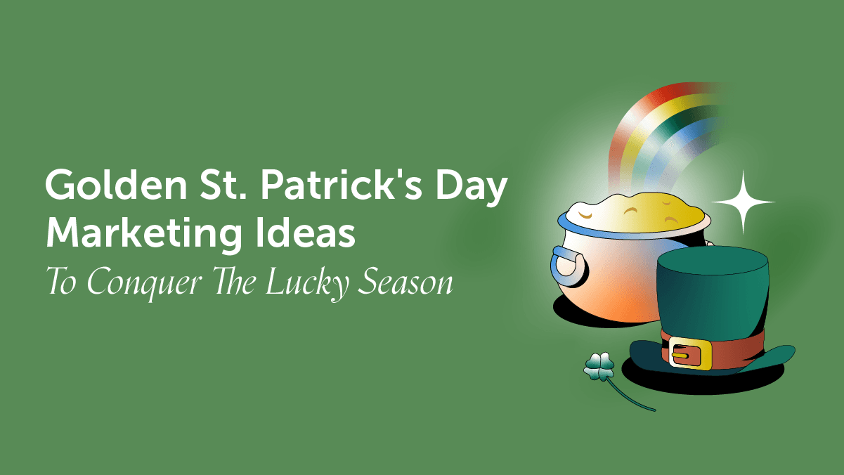 St. Patrick's Day Email Subject Lines & Campaign Ideas to Stand Out