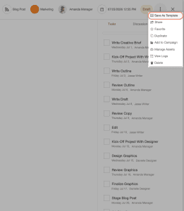 Save tasks as templates to use for future projects.