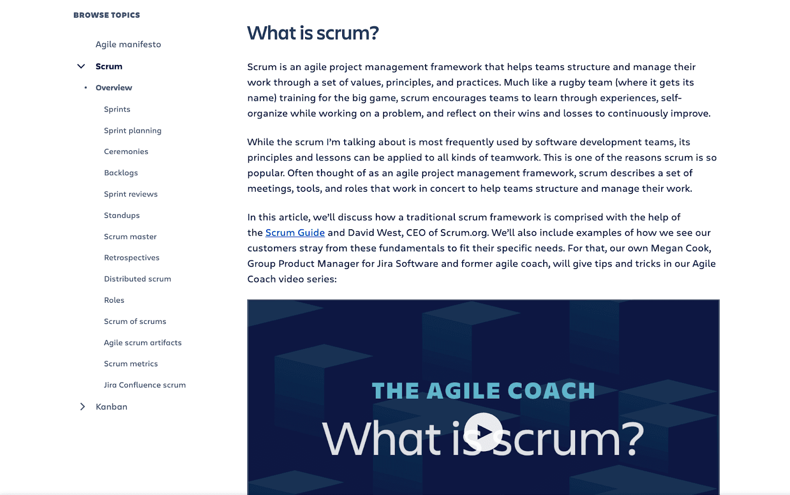 Atlassian describes what scrum is, which shortened is an agile project management framework that helps teams structure and manage their work.