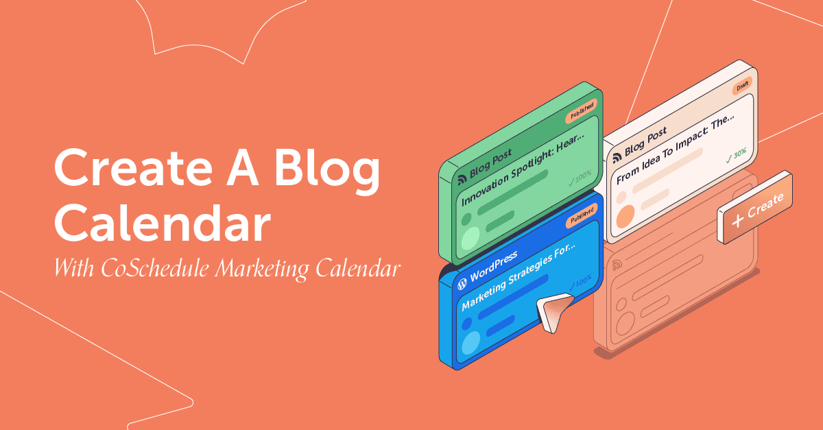 create-a-blog-calendar-with-coschedule-calendar-products