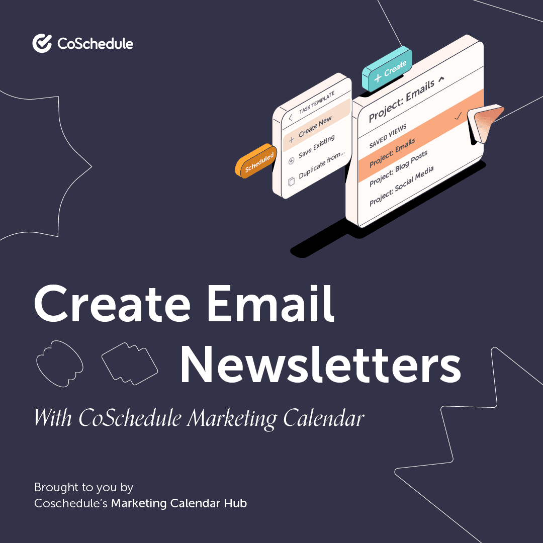 Create Email Newsletters With CoSchedule Calendar Products
