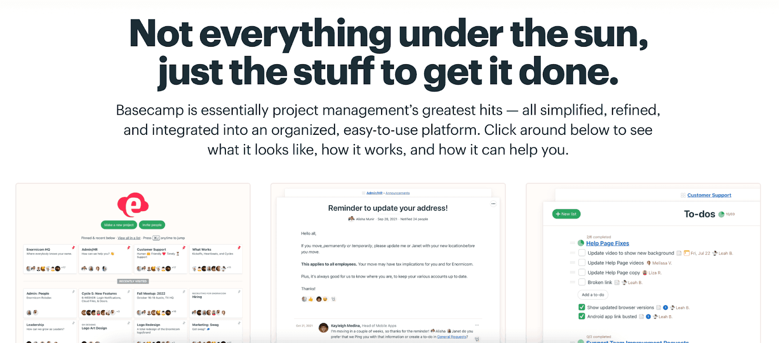 Basecamp features - Not everything under the sun, just the stuff to get it done.