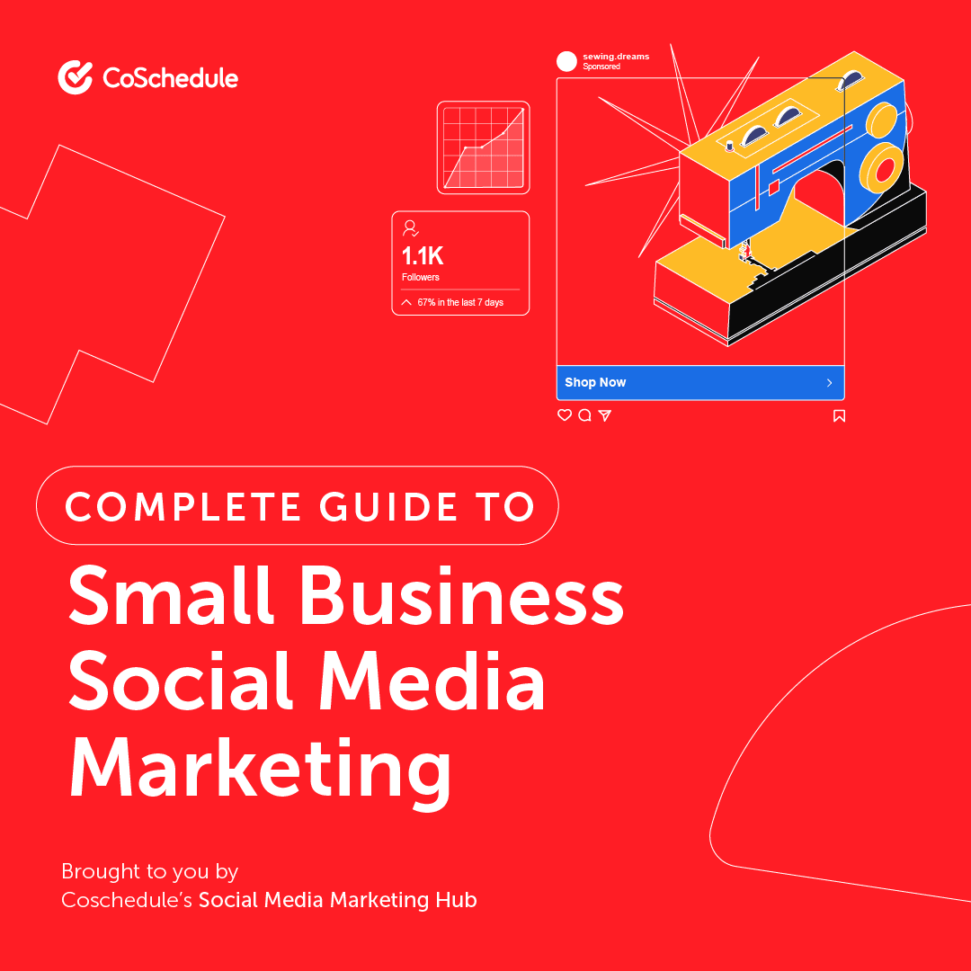 Social Media Marketing For Small Business: A Starter's Guide