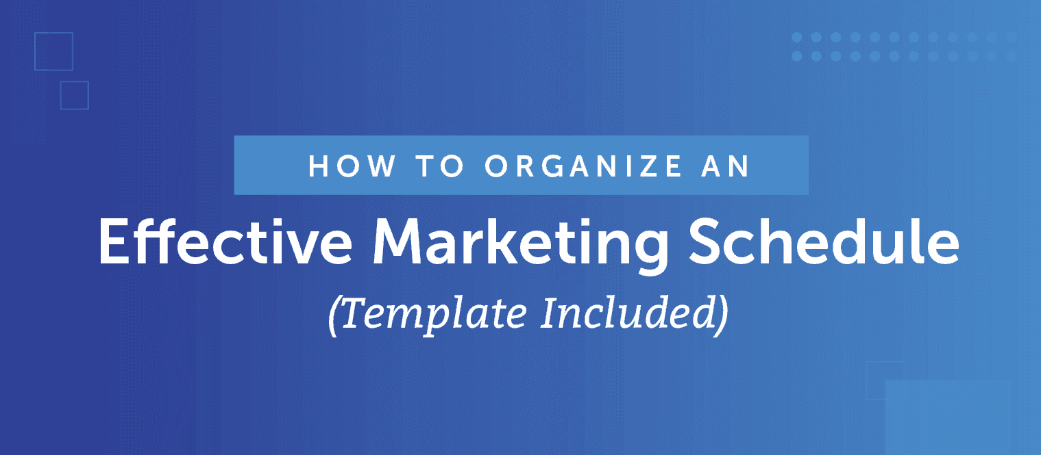 Effective Marketing Schedule with CoSchedule