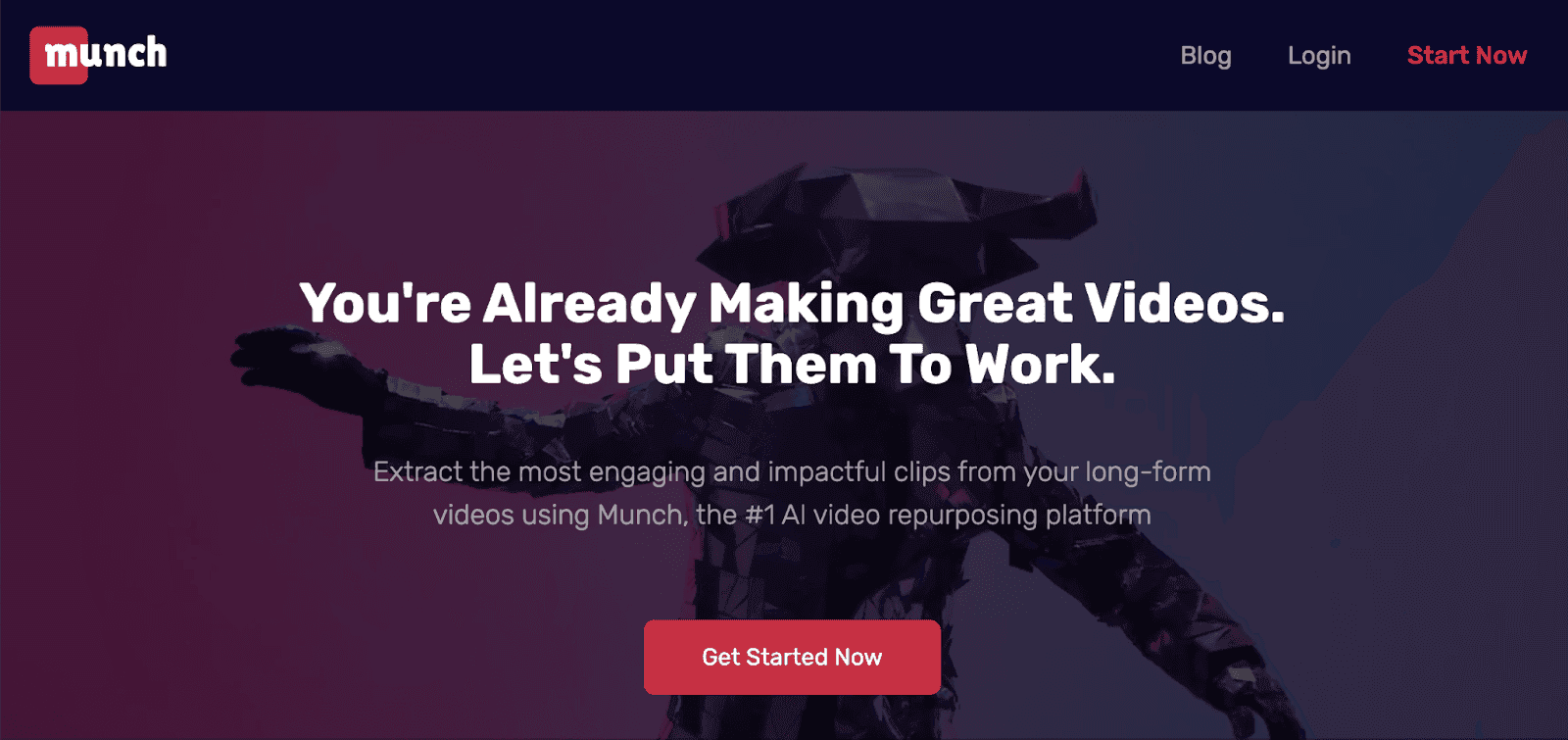 Munch webpage - You're already making great videos. Let's put them to work