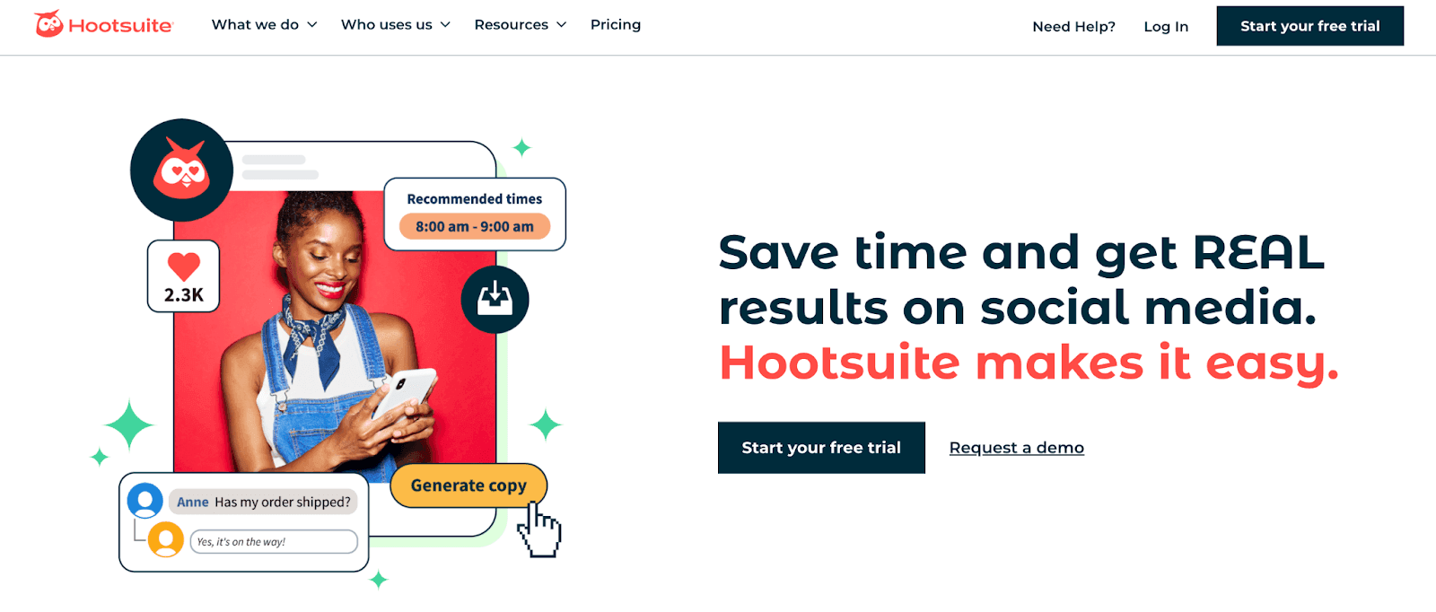 Save time and get REAL results on social media. Hootsuite makes it easy