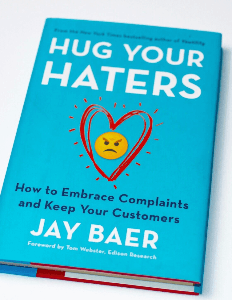 Book cover for Hug Your Haters: How to Embrace Complaints and Keep Your Customers by Jay Baer