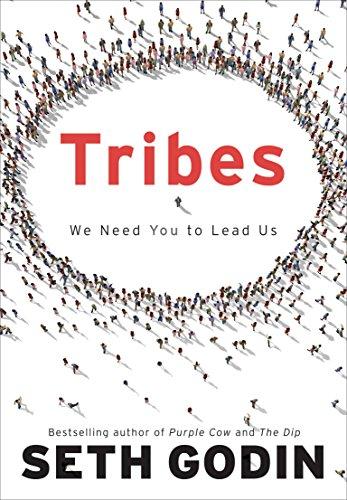 Tribes: We Need You to Lead Us book. Bestselling author of Purple Cow and The Dip, Seth Godin