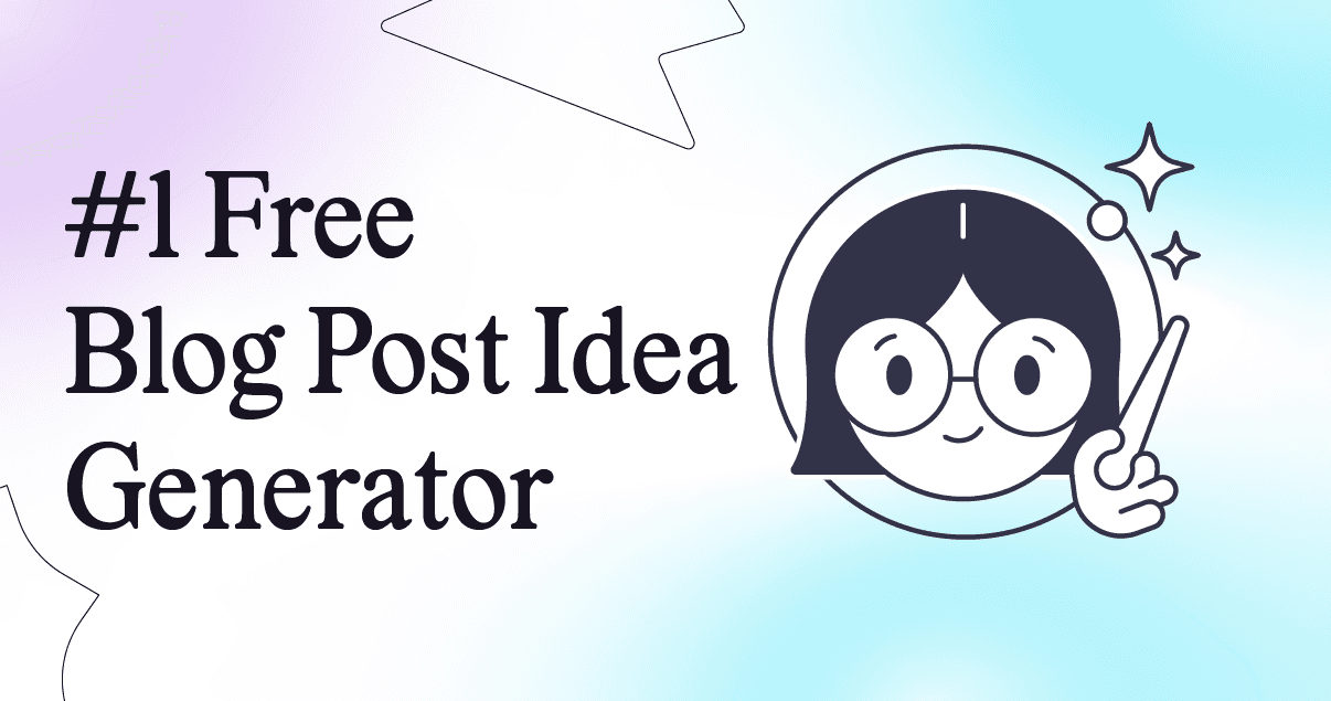 Image of blog post idea generator featured image