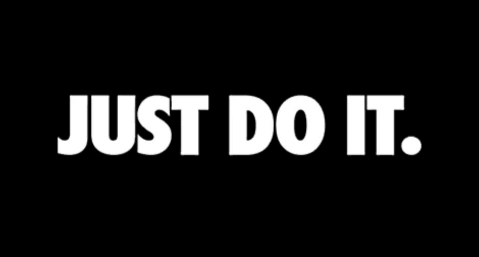 Nike "Just Do It" slogan